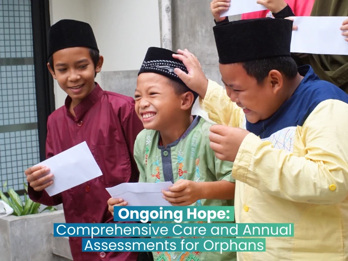 Ongoing Hope Comprehensive Care and Annual Assessments for Orphan